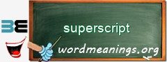 WordMeaning blackboard for superscript